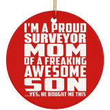 Proud Surveyor Mom Of Awesome Son - Circle Ornament
