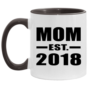 Mom Established EST. 2018 - 11oz Accent Mug Black