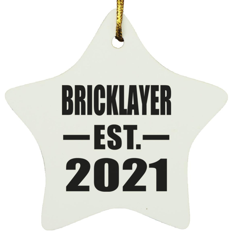 Bricklayer Established EST. 2021 - Star Ornament