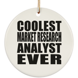 Coolest Market Research Analyst Ever - Circle Ornament