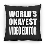 World's Okayest Video Editor - Throw Pillow Black