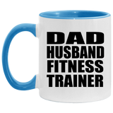 Dad Husband Fitness Trainer - 11oz Accent Mug Blue