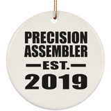 Precision Assembler Established EST. 2019 - Circle Ornament