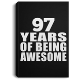 97th Birthday 97 Years Of Being Awesome - Canvas Portrait