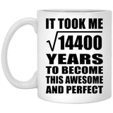 120th Birthday Took Square Root of 14400 Years To Awesome - 11oz Coffee Mug