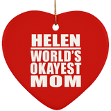 Helen World's Okayest Mom - Heart Ornament