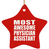 Most Awesome Physician Assistant - Star Ornament