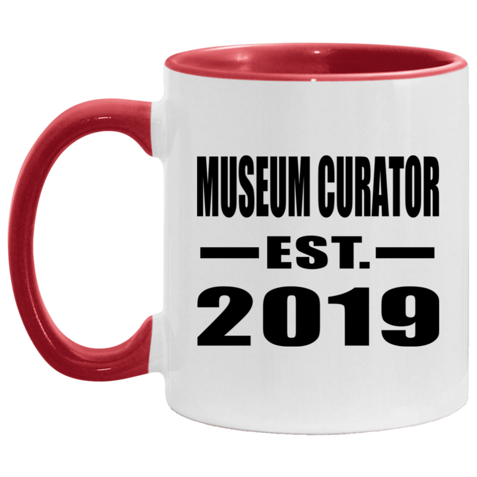 Museum Curator Established EST. 2019 - 11oz Accent Mug Red