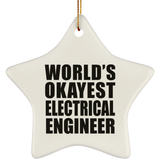 World's Okayest Electrical Engineer - Star Ornament