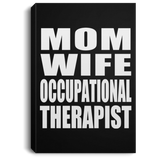 Mom Wife Occupational Therapist - Canvas Portrait