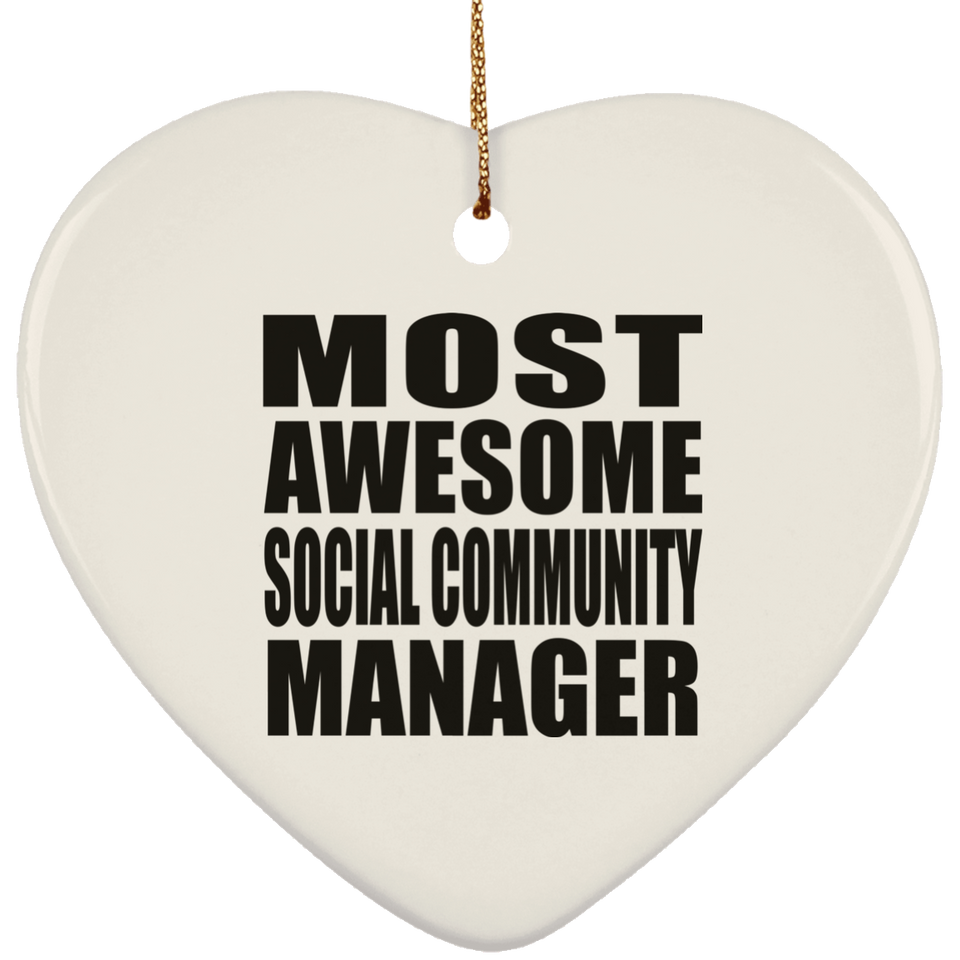 Most Awesome Social Community Manager - Heart Ornament