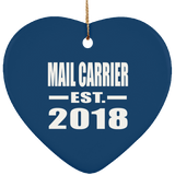 Mail Carrier Established EST. 2018 - Heart Ornament