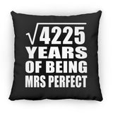 65th Anniversary Square Root of 4225 Years of Mrs Perfect - Throw Pillow Black