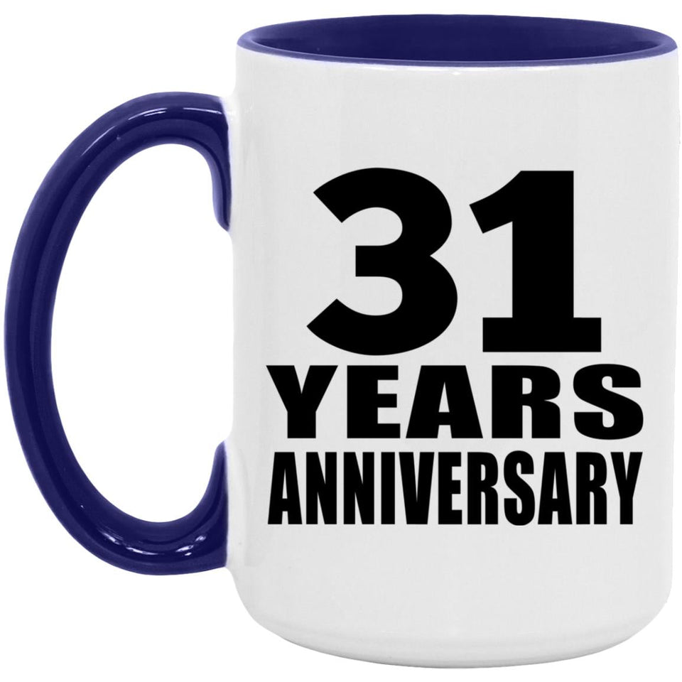 31st Anniversary 31 Years Anniversary - 15oz Accent Mug Purple