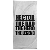 Hector The Dad The Hero The Legend - Hand Towel