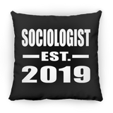 Sociologist Established EST. 2019 - Throw Pillow Black