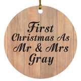 First Christmas As Mr & Mrs Gray - Circle Ornament C
