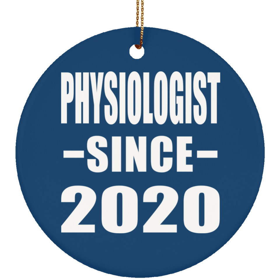 Physiologist Since 2020 - Circle Ornament