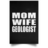 Mom Wife Geologist - Poster Portrait