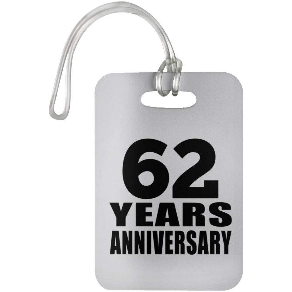 62nd Anniversary 62 Years Anniversary - Luggage Bag Tag