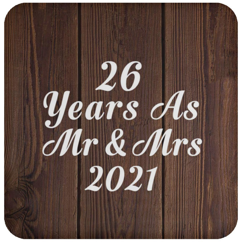 26th Anniversary 26 Years As Mr & Mrs 2021 - Drink Coaster D
