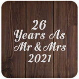 26th Anniversary 26 Years As Mr & Mrs 2021 - Drink Coaster D
