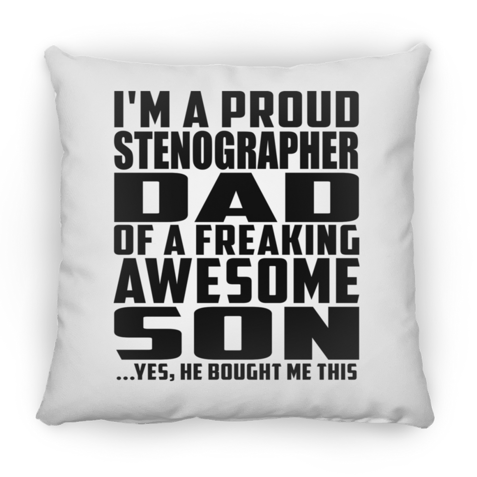 Proud Stenographer Dad Of Awesome Son - Throw Pillow