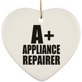 A+ Appliance Repairer - Heart Ornament