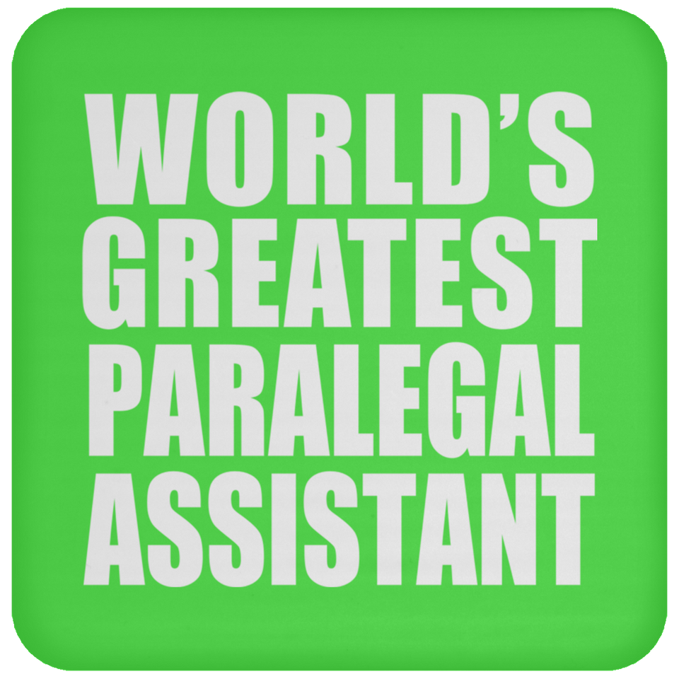 World's Greatest Paralegal Assistant - Drink Coaster