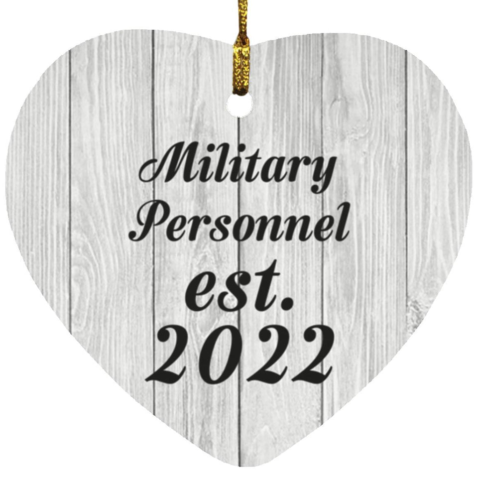 Military Personnel Established Est. 2022 - Heart Ornament F