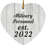 Military Personnel Established Est. 2022 - Heart Ornament F