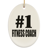 Number One #1 Fitness Coach - Oval Ornament