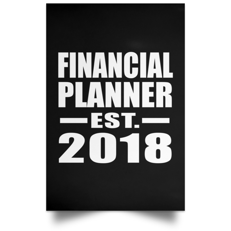 Financial Planner Established EST. 2018 - Poster Portrait