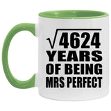 68th Anniversary Square Root of 4624 Years of Mrs Perfect - 11oz Accent Mug Green