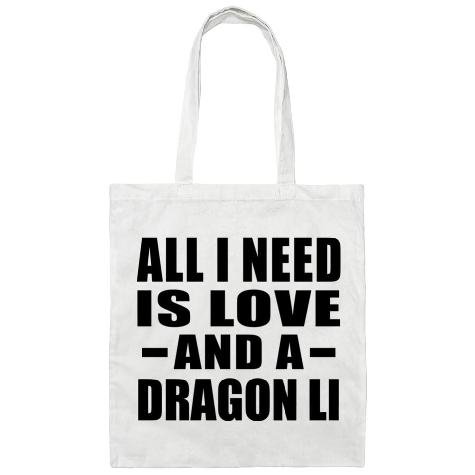 All I Need Is Love And A Dragon Li - Tote Bag White