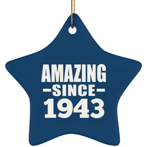 81st Birthday Amazing Since 1943 - Star Ornament