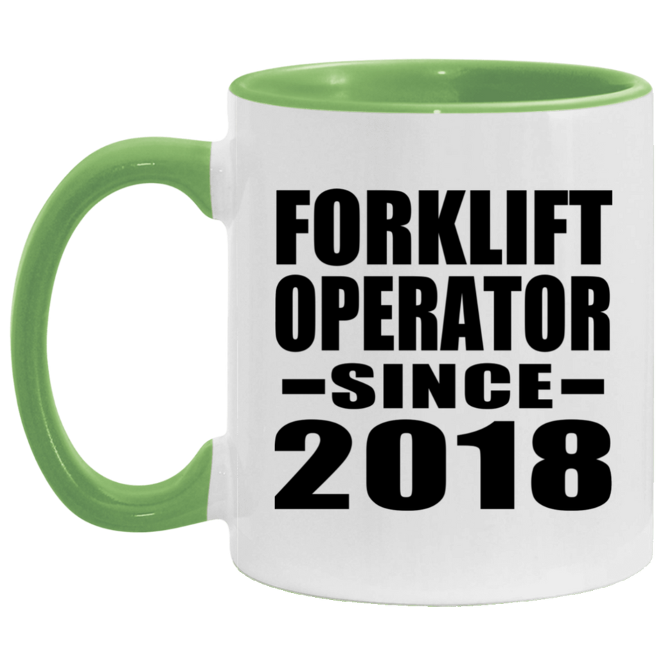 Forklift Operator Since 2018 - 11oz Accent Mug Green