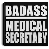 Badass Medical Secretary - Canvas Square