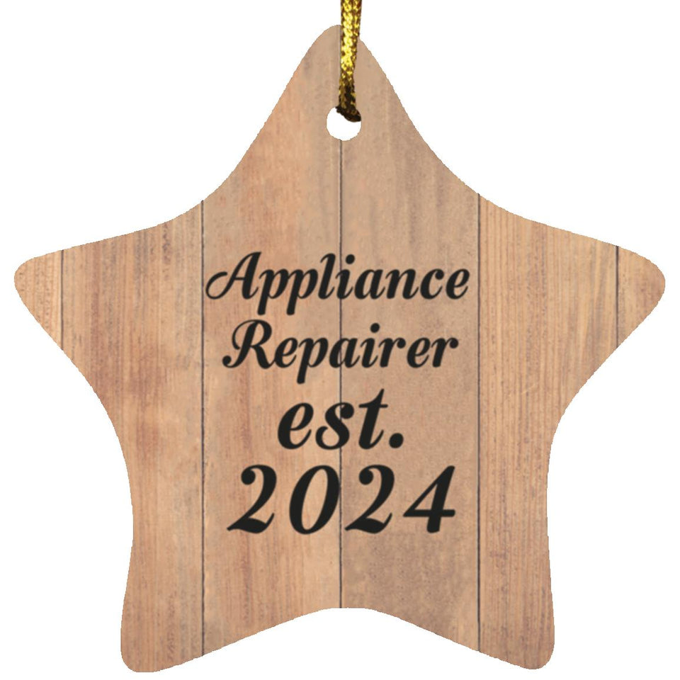 Appliance Repairer Established Est. 2024 - Star Ornament C