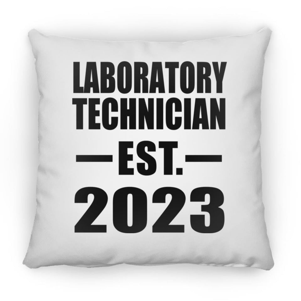 Laboratory Technician Established EST. 2023 - Throw Pillow
