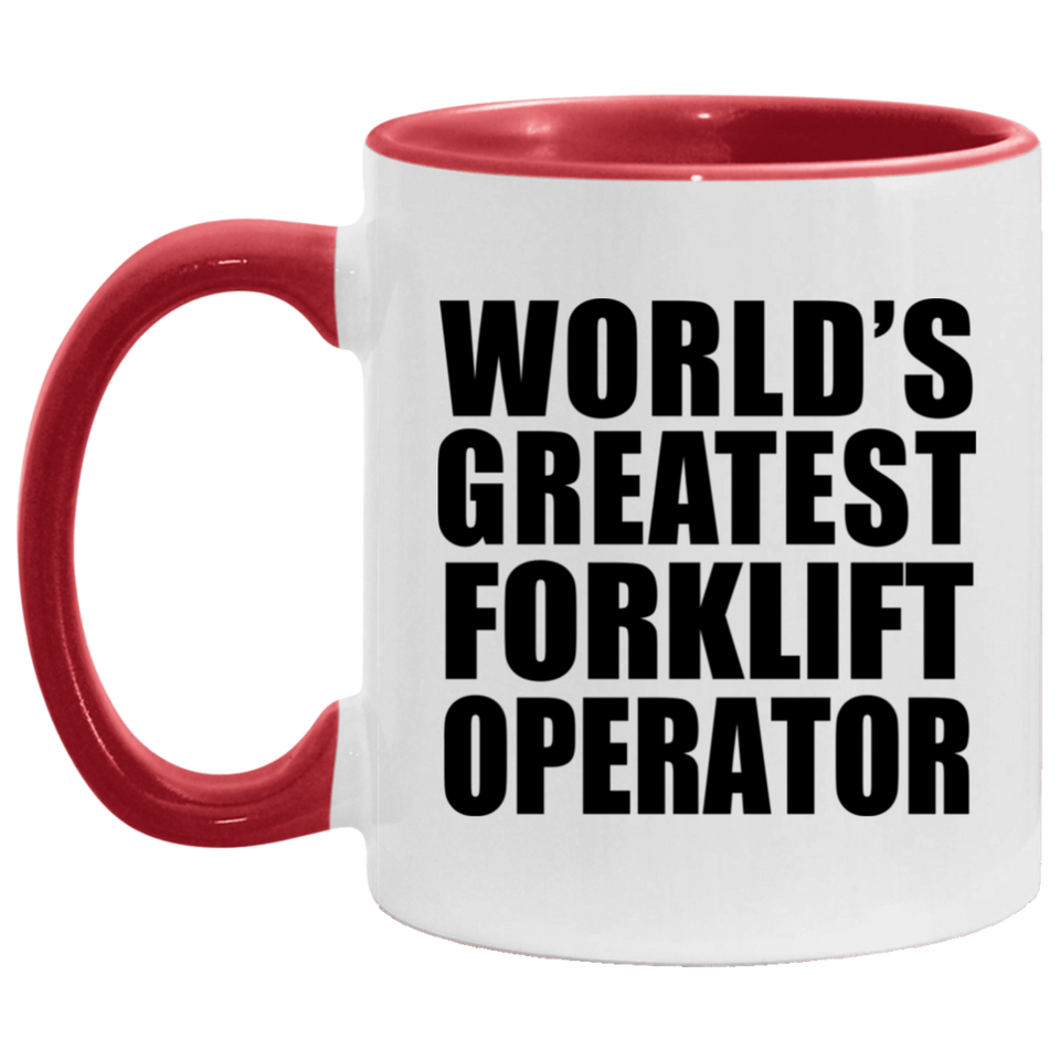 World's Greatest Forklift Operator - 11oz Accent Mug Red
