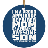 Proud Appliance Repairer Mom Of Awesome Son - Circle Ornament