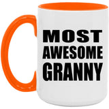 Most Awesome Granny - 15oz Accent Mug Orange