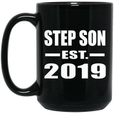 Step Son Established EST. 2019 - 15oz Coffee Mug Black