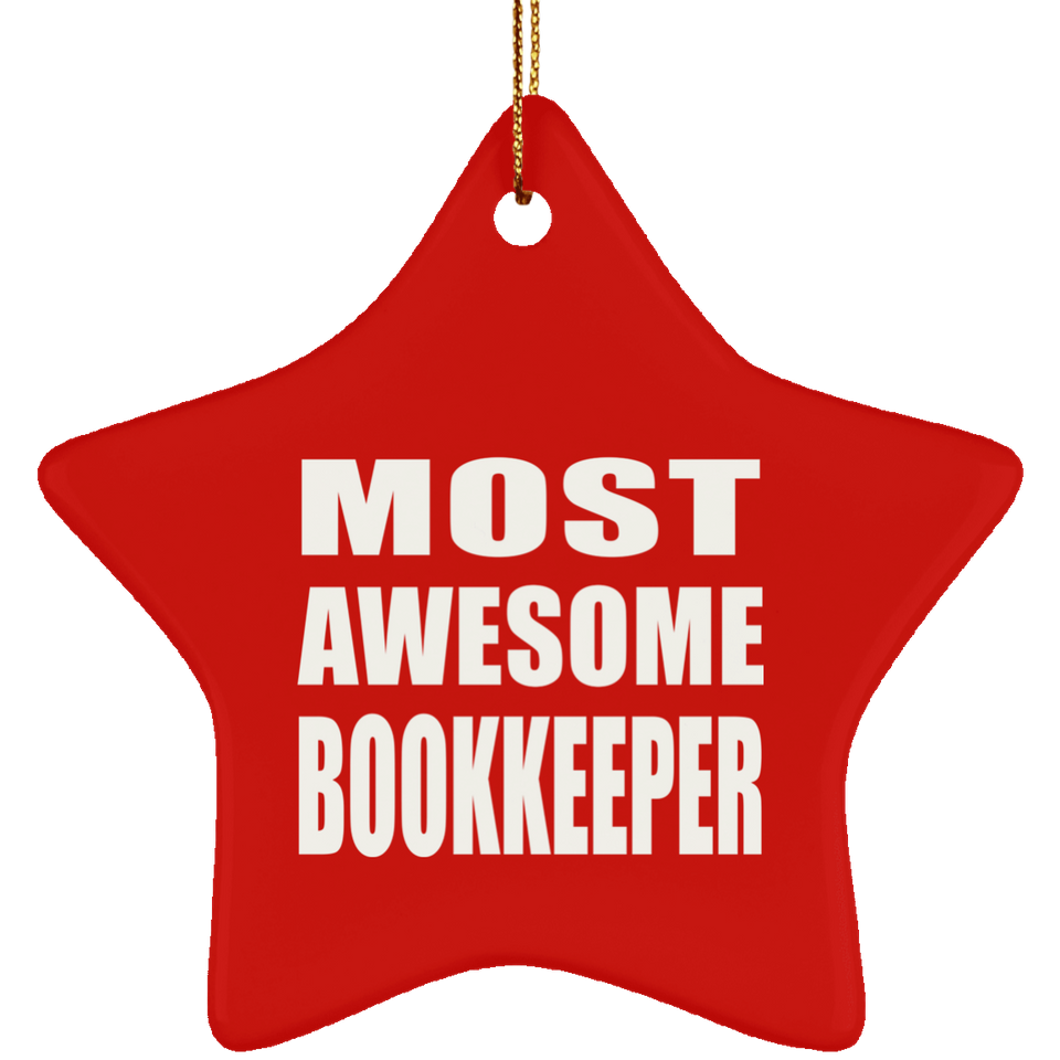 Most Awesome Bookkeeper - Star Ornament