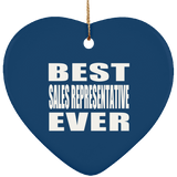 Best Sales Representative Ever - Heart Ornament