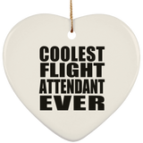Coolest Flight Attendant Ever - Heart Ornament