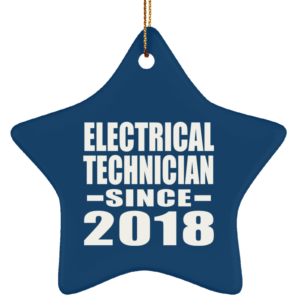 Electrical Technician Since 2018 - Star Ornament