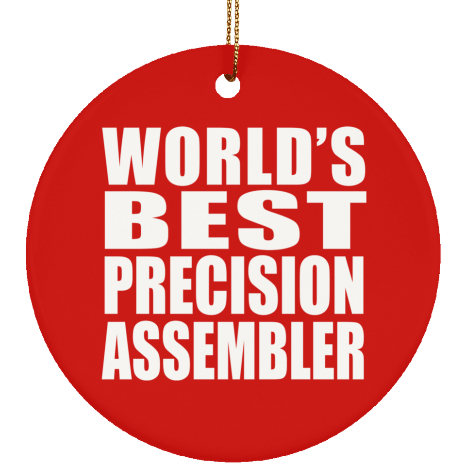 World's Best Precision Assembler - Circle Ornament