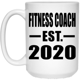 Fitness Coach Established EST. 2020 - 15oz Coffee Mug